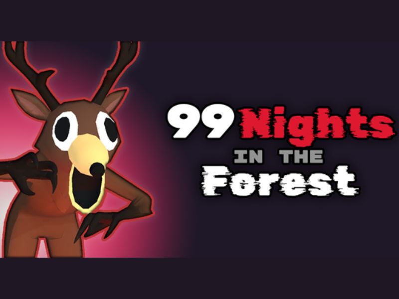 Tải Hack 99 Night in the Forest APK + Script (Auto Farm, Auto Win, Kill Aura) 1 Tổng Quan Về Hack 99 Nights in the Forest